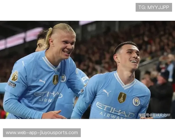 曼城迎欧冠连胜，福登与哈兰德再次成为焦点，曼城队长哈兰德